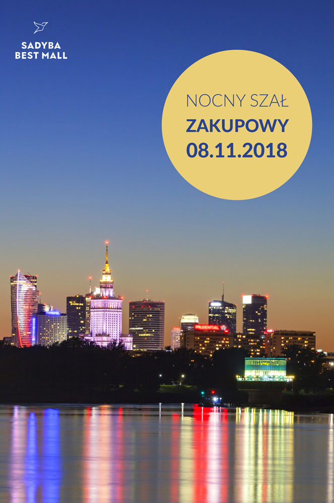 Nocny Szał Zakupowy Sadyba Best Mall plakat